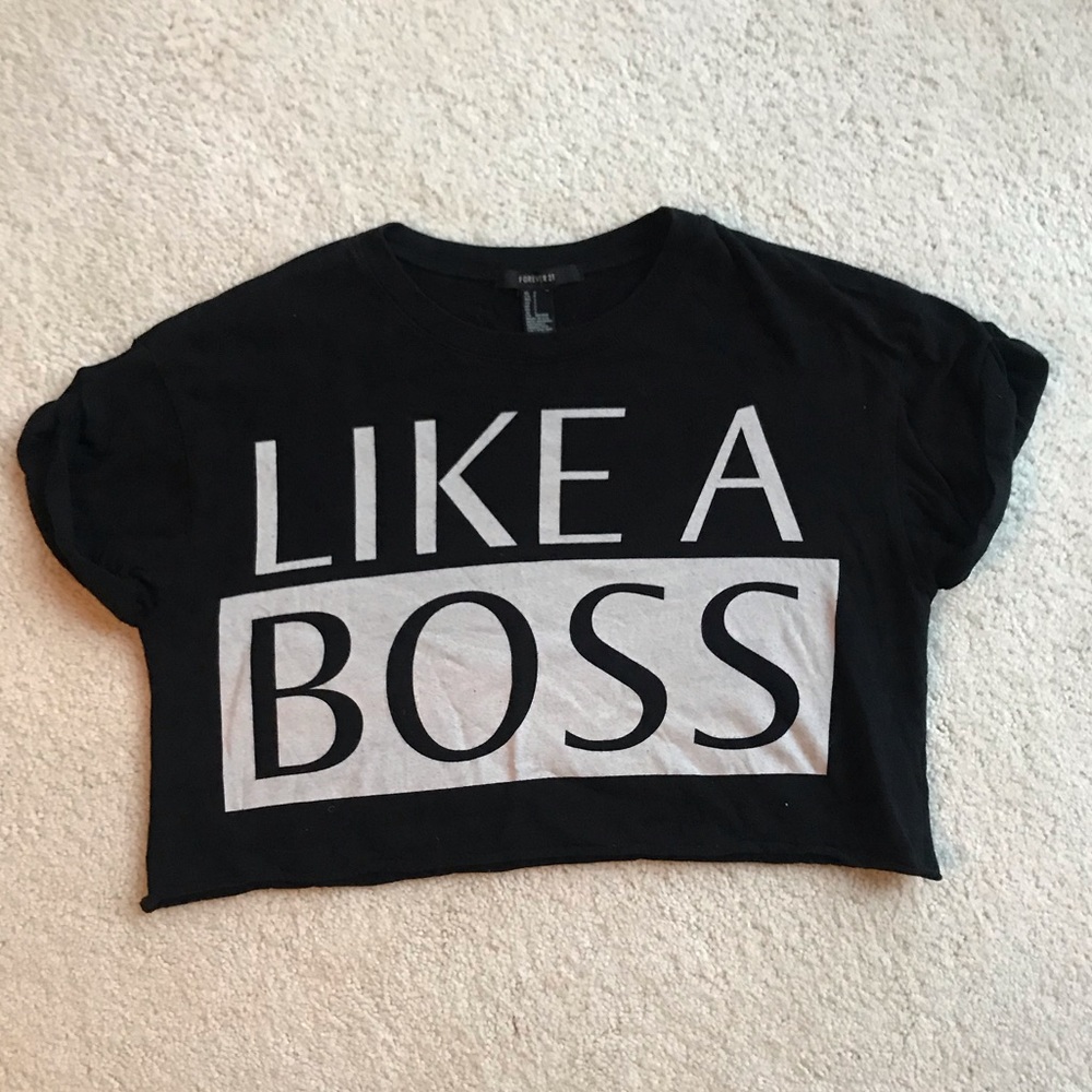 “Like a boss” crop top